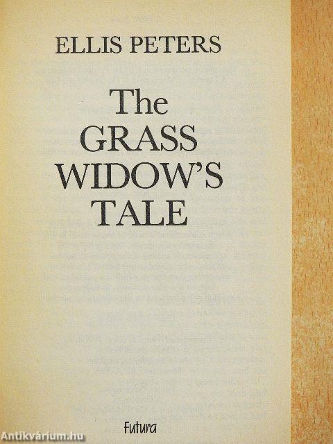 The Grass Widow's Tale