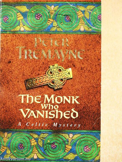 The Monk Who Vanished