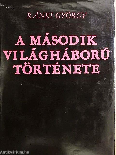 A második világháború története