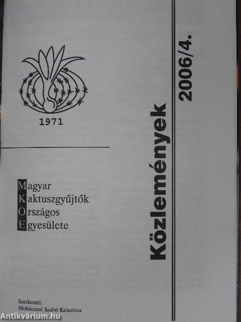 Debreceni Pozsgástár 2006/1-4./MKOE közlemények 2006/4-6./MKOE magjegyzék 2007./Tanácsok kaktuszkedvelőknek/Debreceni Pozsgástár 2004/2-3./The new growing the mesembs