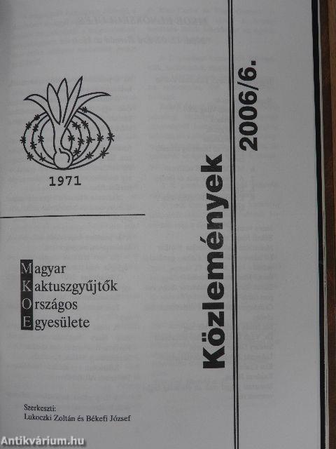 Debreceni Pozsgástár 2006/1-4./MKOE közlemények 2006/4-6./MKOE magjegyzék 2007./Tanácsok kaktuszkedvelőknek/Debreceni Pozsgástár 2004/2-3./The new growing the mesembs