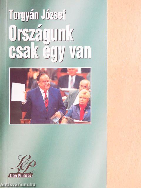 Országunk csak egy van