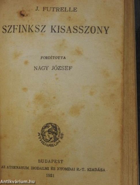 Thais/A kicsike/Két férfi az ágy alatt/Szfinksz kisasszony