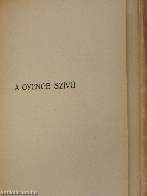 Fehér éjszakák/A háziasszony/A gyenge szívű/Regény kilenc levélben