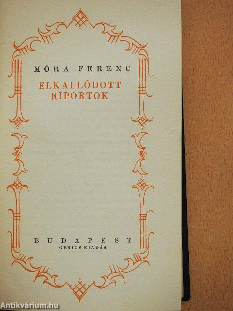 Elkallódott riportok