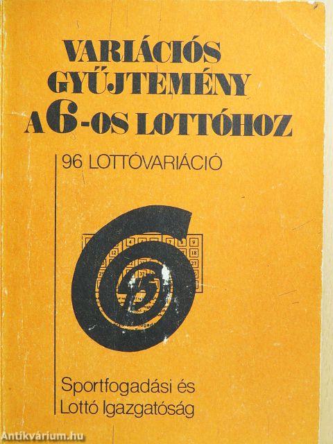 Variációs gyűjtemény a 6-os lottóhoz