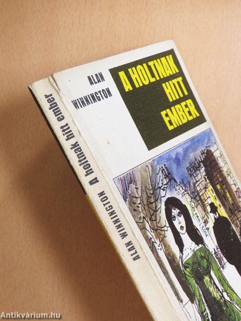 A holtnak hitt ember