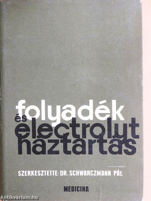 Folyadék- és electrolyt-háztartás