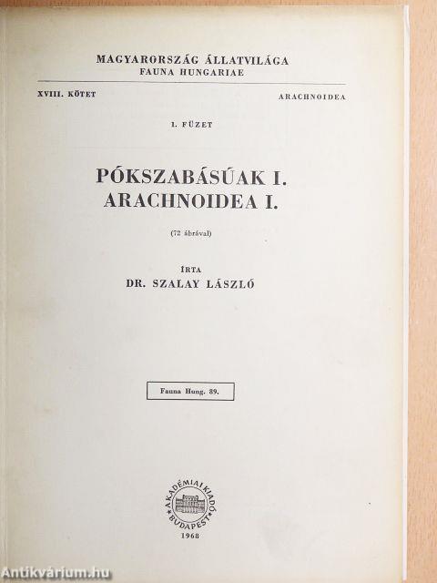 Pókszabásúak I.