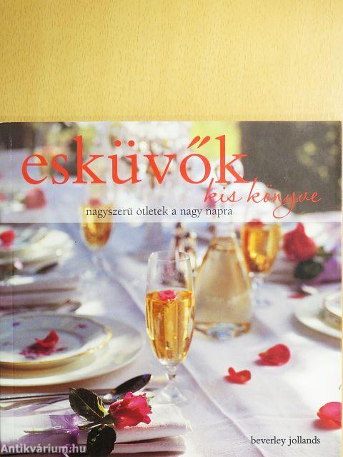 Esküvők kis könyve