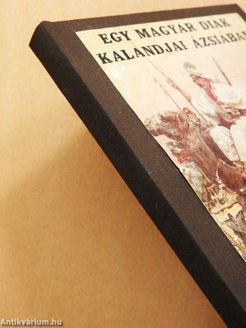 Egy magyar diák kalandjai Ázsiában