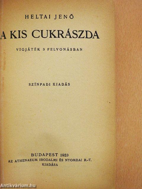 A kis cukrászda/Arcok és álarcok/A tündérlaki lányok
