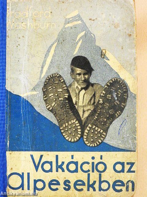 Vakáció az Alpesekben
