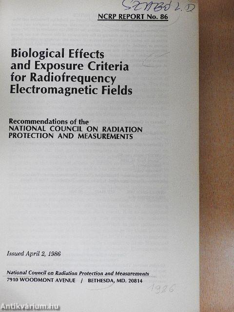 Biological Effects and Exposure Criteria for Radiofrequency Electromagnetic Fields