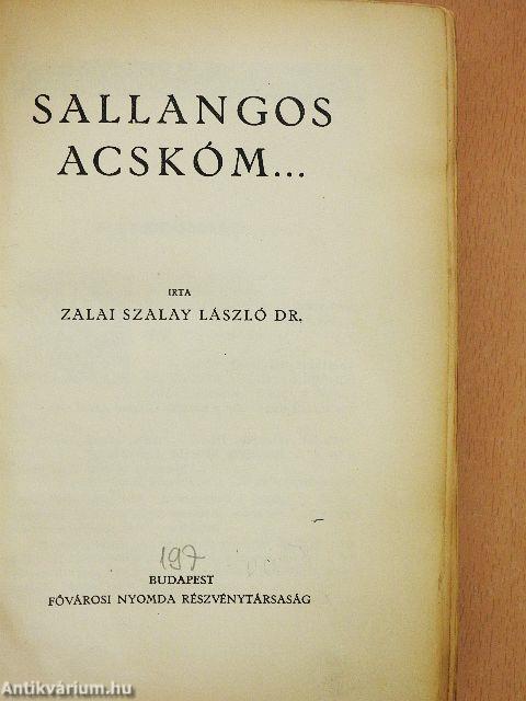 Sallangos acskóm...