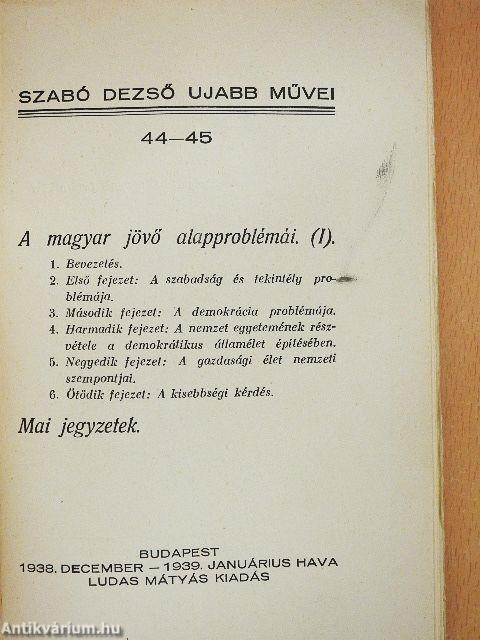 A magyar jövő alapproblémái (I.)