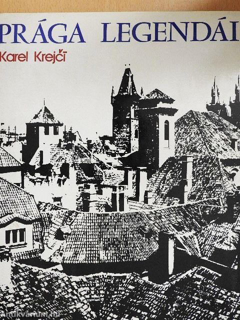 Prága legendái