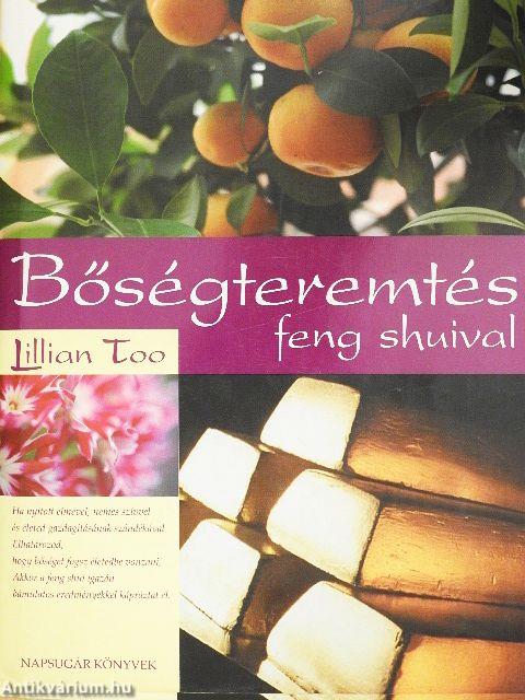 Bőségteremtés feng shuival