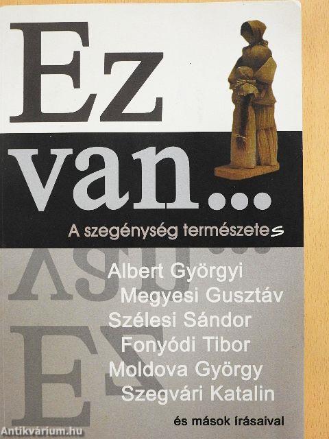 Ez van...