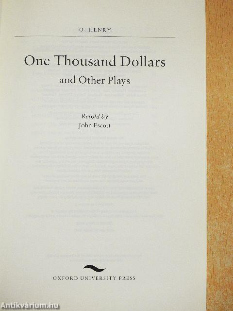 One Thousand Dollars and Other Plays
