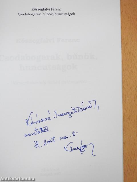Csodabogarak, bűnök, huncutságok (dedikált példány)