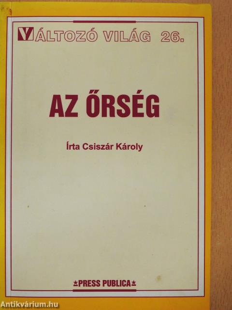 Az Őrség (dedikált példány)