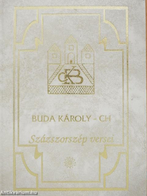 Buda Károly százszorszép versei (dedikált példány)