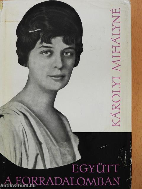 Együtt a forradalomban (dedikált példány)