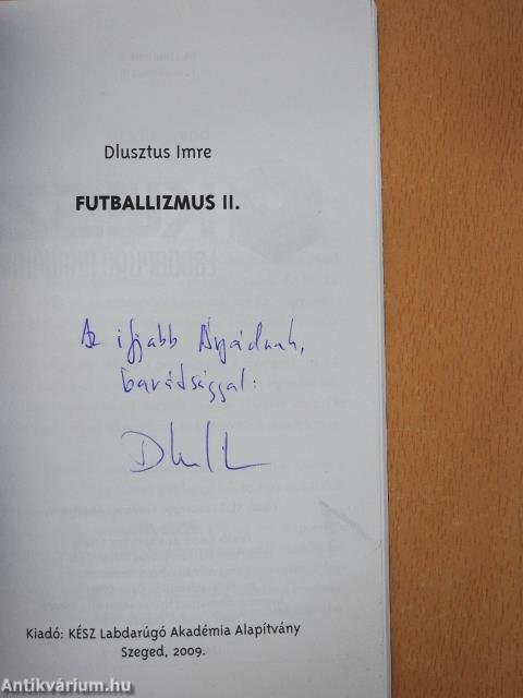 Futballizmus II. (dedikált példány)