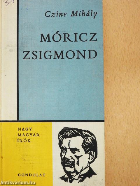 Móricz Zsigmond (dedikált példány)