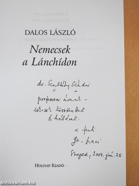 Nemecsek a Lánchídon (dedikált példány)