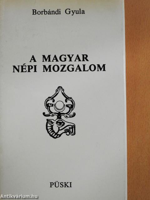 A magyar népi mozgalom (dedikált példány)