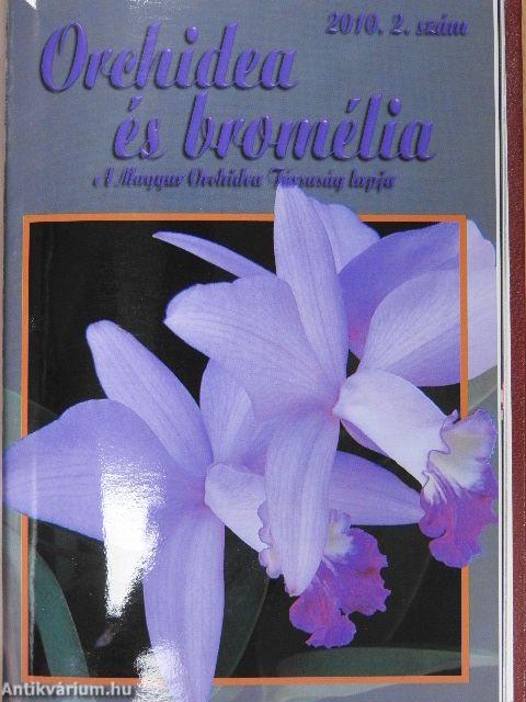 Debreceni Pozsgástár 2010/1-4./Orchidea és bromélia 2010/1-4./MKOE Közlemények 2010/1-5./MKOE Magjegyzék 2010