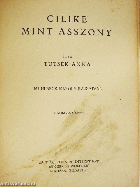 Cilike mint asszony