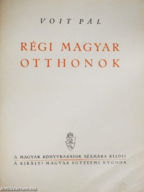 Régi magyar otthonok