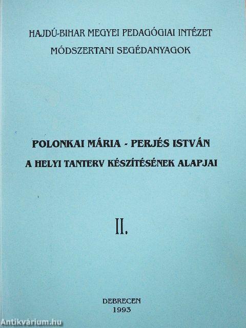 A helyi tanterv készítésének alapjai II.