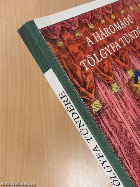 A háromágú tölgyfa tündére