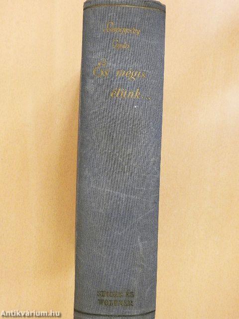 És mégis élünk I-II.