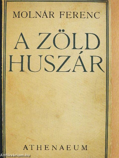 A zöld huszár