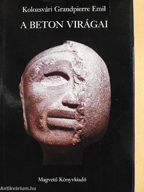 A beton virágai