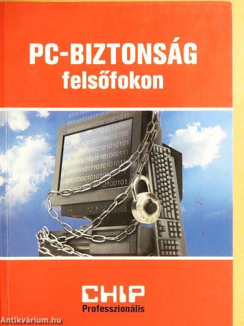 PC-biztonság felsőfokon