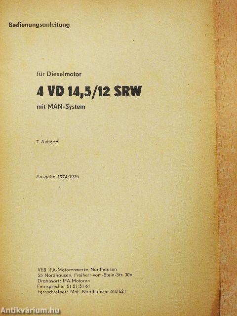 Bedienungsanleitung. IFA Dieselmotor 4VD 14,5/12 SRW