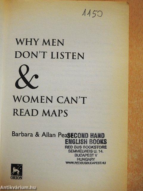 Why Men Don't Listen & Women Can't Read Maps