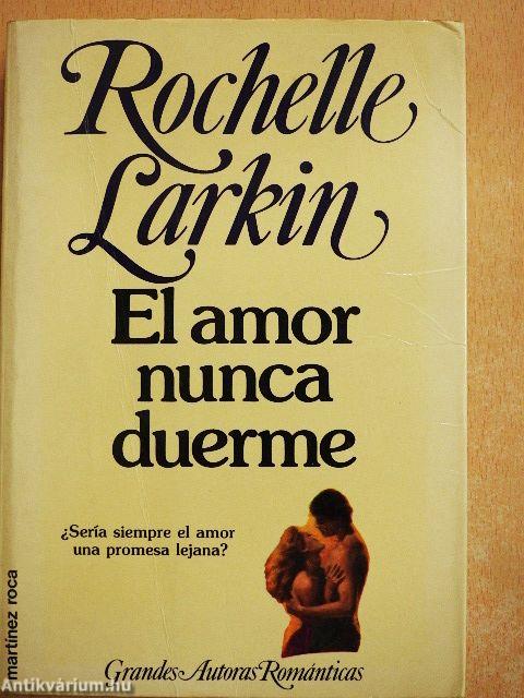 El amor nunca duerme 