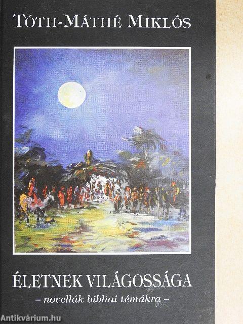 Életnek világossága