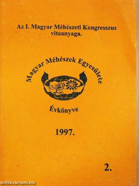 A Magyar Méhészek Egyesülete Évkönyve 1997.
