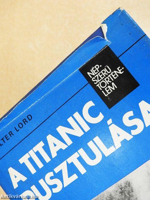 A Titanic pusztulása