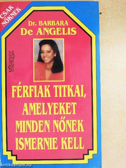 Férfiak titkai, amelyeket minden nőnek ismernie kell
