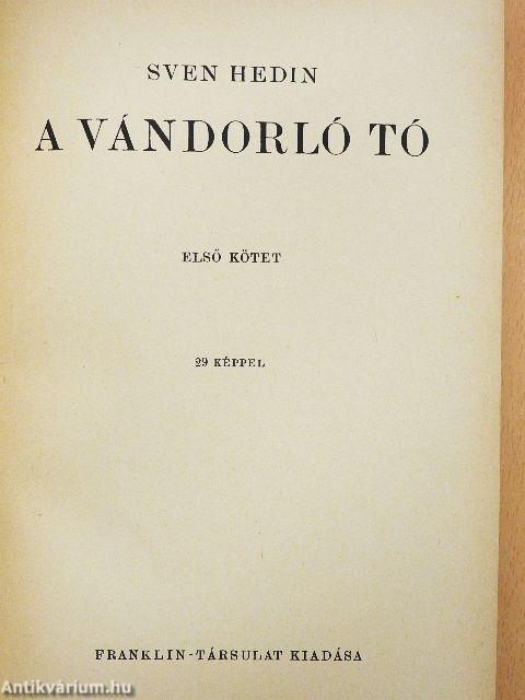 A vándorló tó I-II.
