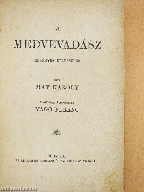A medvevadász